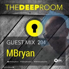 TheDeepRoomGuestMix 204 