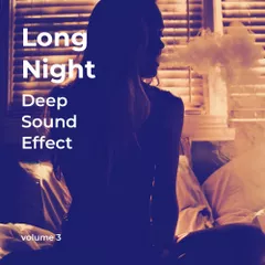 Long Night vol.3