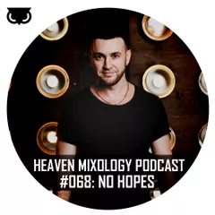 Heaven Mixology Podcast #068