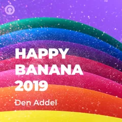 HAPPY BANANA 2019