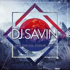Save Your Soul (Podcast #047)