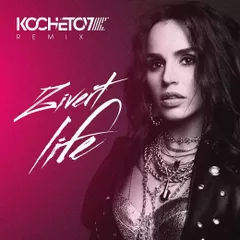 Zivert - Life(Kochetov Remix )