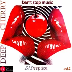 DJ Deeptica - Dееp & Cherry vol.2