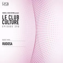 Le Club Culture (Episode 290) 