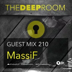 The Deep Room Guest Mix 210