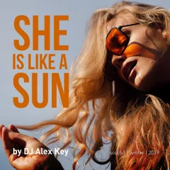 SHE IS LIKE A SUN' 2019