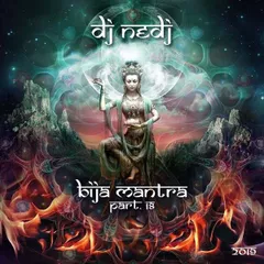 #NEDJ - #BijaMantra Part.18