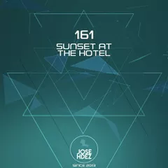 SUNSET AT THE HOTEL 161