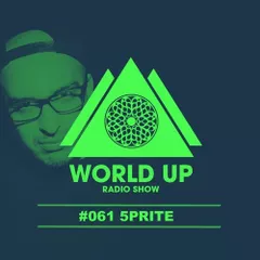 World Up Radio Show #061