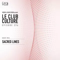 Le Club Culture (Episode 294) 