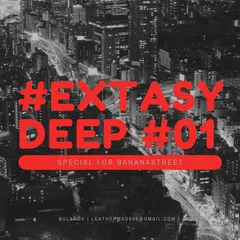 Bulanov - Extasy Deep #01