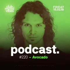 Club Mood Vibes Podcast #220