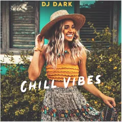 Chill Vibes (February 2019)