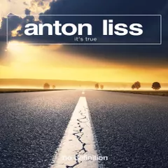 Anton Liss - It's True (Radio Edit)