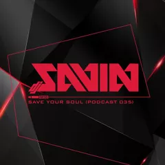Save Your Soul (Podcast #035)