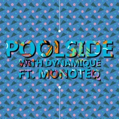 Poolside With Dynamique Vol. 6