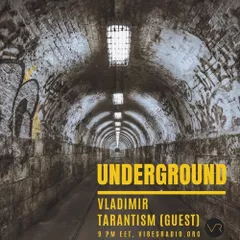 Underground 025 (March 2019)