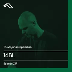 The Anjunadeep Edition 237