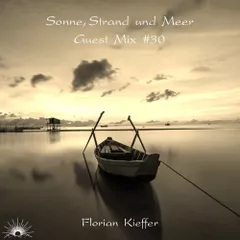 Sonne, Strand und Meer Guest Mix #30