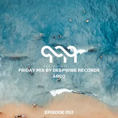 Deepwibe Session 052