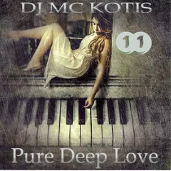 DJ MC KOTIS - Pure Deep Love 1.1 (Live Set Mix)