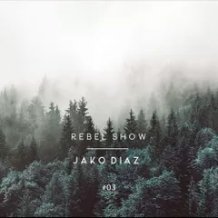 REBEL SHOW #03