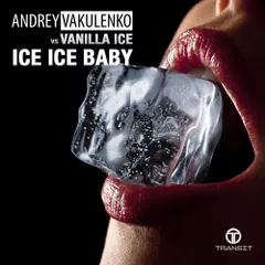 Andrey Vakulenko vs. Vanilla Ice — Ice Ice Baby