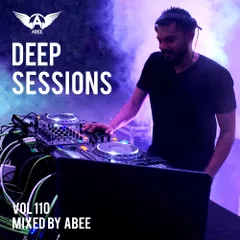 Deep Sessions vol.110 (Vocal Deep House Music)