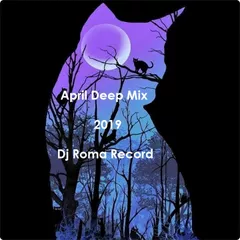 April Deep Mix (2019)