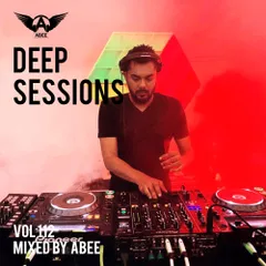 Deep Sessions vol.112 (Vocal Deep House Music) 