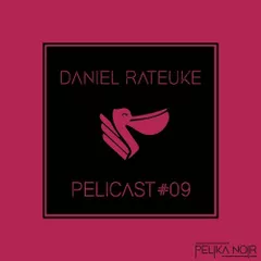 Pelicast #09 