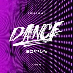 Dance Edition #31