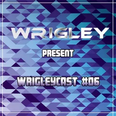 WRIGLEYcast #06