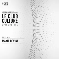 Le Club Culture (Episode 305)