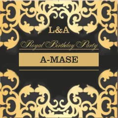 L&A ROYAL BIRTHDAY PARTY MIX