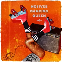 Motivee - Dancing Queen 4