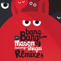 Mason, Shingai - Bang Bang (Motivee Remix) 