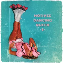Motivee - Dancing Queen 3