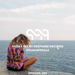 Deepwibe Session 062