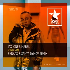 Jax Jones, Mabel - Ring Ring (Shnaps & Sanya Dymov Remix)