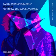 Faruk Sabanci & MARUV - For You (Shnaps & Sanya Dymov Remix)