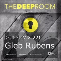 The Deep Room Guest Mix 221 