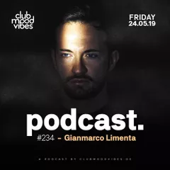 Club Mood Vibes Podcast #234