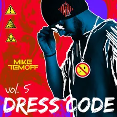 Mike Temoff - Dress Code Vol.5