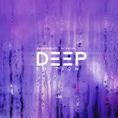 Deep Edition #32