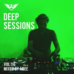 Deep Sessions vol.116 (Vocal Deep House Music)