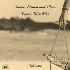 Sonne, Strand und Meer Guest Mix #42