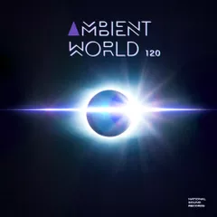 Ambient World 12.0 (Continuous Mix) by M.Pravda