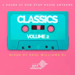 HOUSE CLASSICS 2 (2hrs of House Anthems)