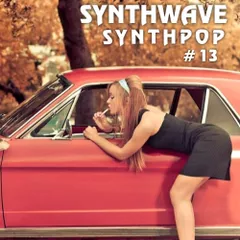 SynthPop/SynthWave #13 (Romantic Selection)